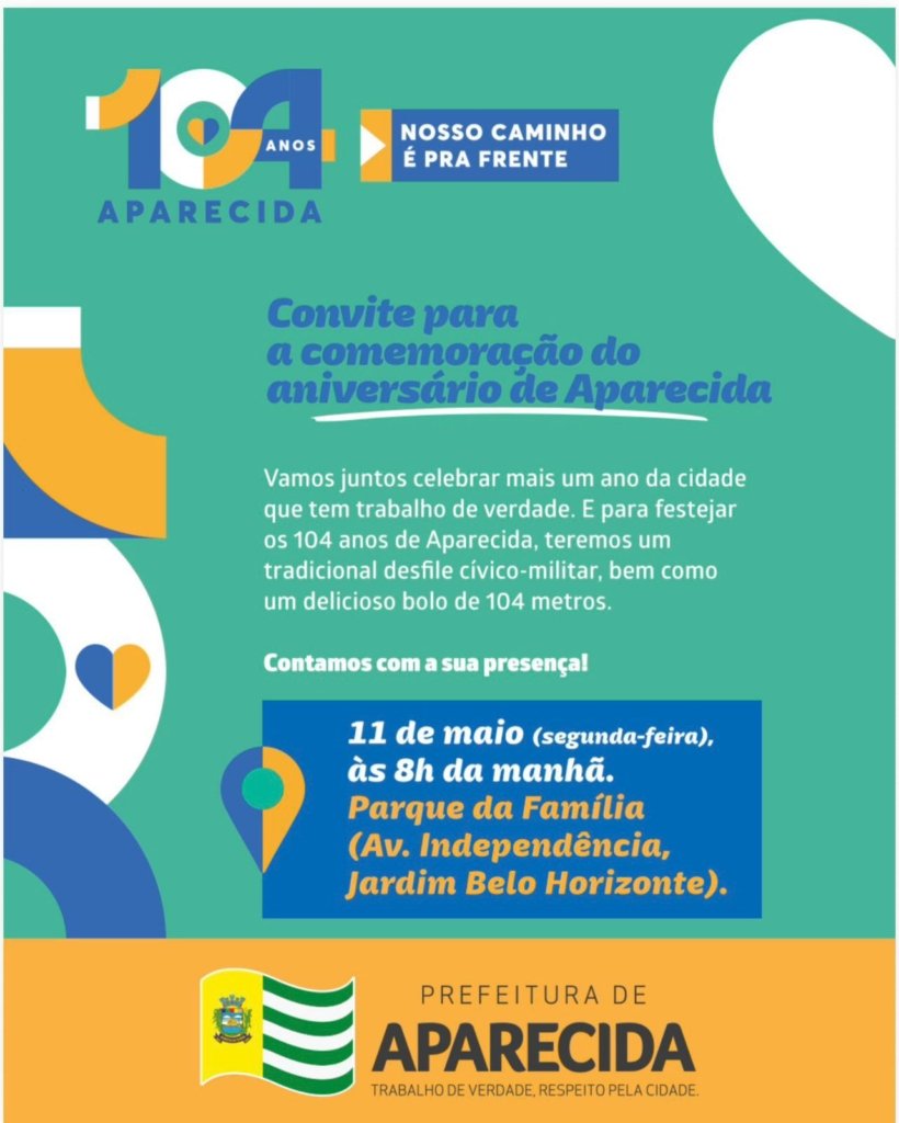 Prefeitura de Aparecida celebra 104 anos com desfile cívico, bolo