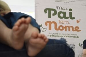 Defensoria Pública realiza neste sábado (1º08) o Dia D do Meu Pai Tem Nome